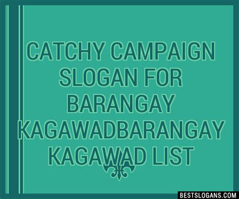 slogan for barangay kagawad|For non.